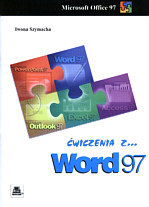 wiczenia z Edytora Tekstw Word 97 - Szymacha Iwona